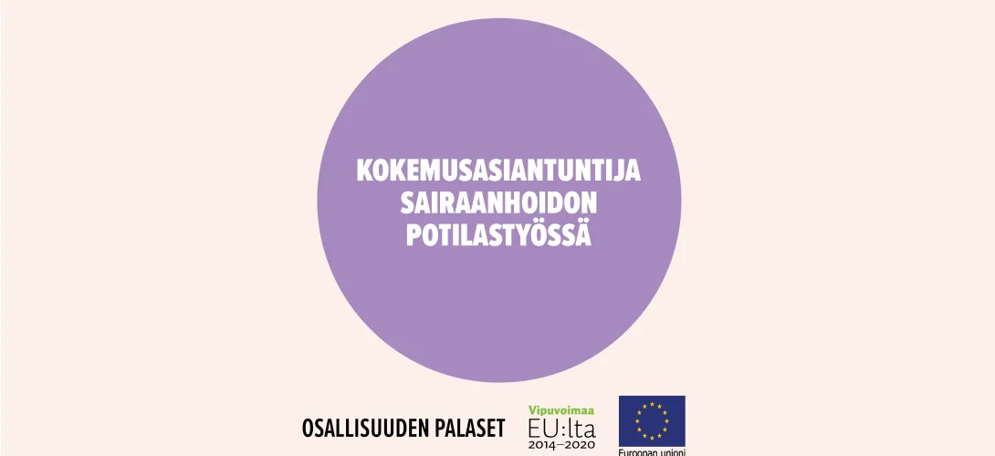 Kokemusasiantuntija sairaanhoidon potilastyössä