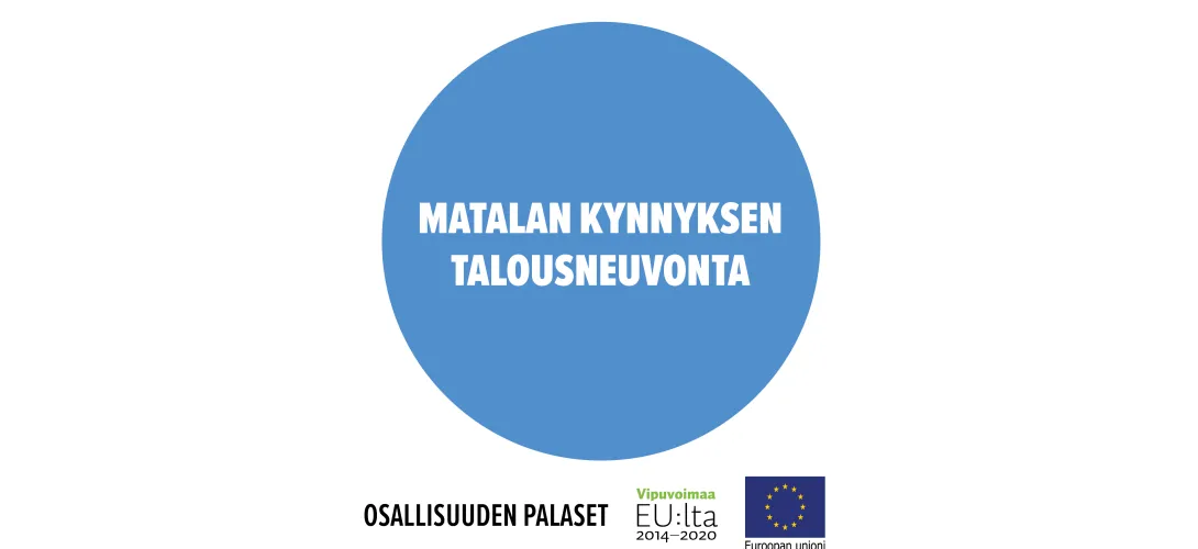 Matalan kynnyksen talousneuvonta