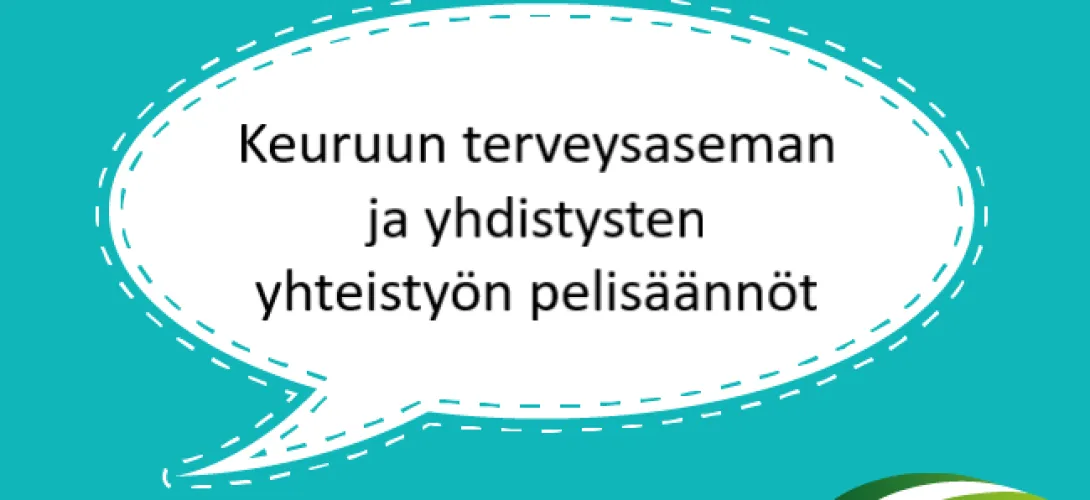 Keuruun terveysaseman ja yhdistysten yhteistyön periaatteet