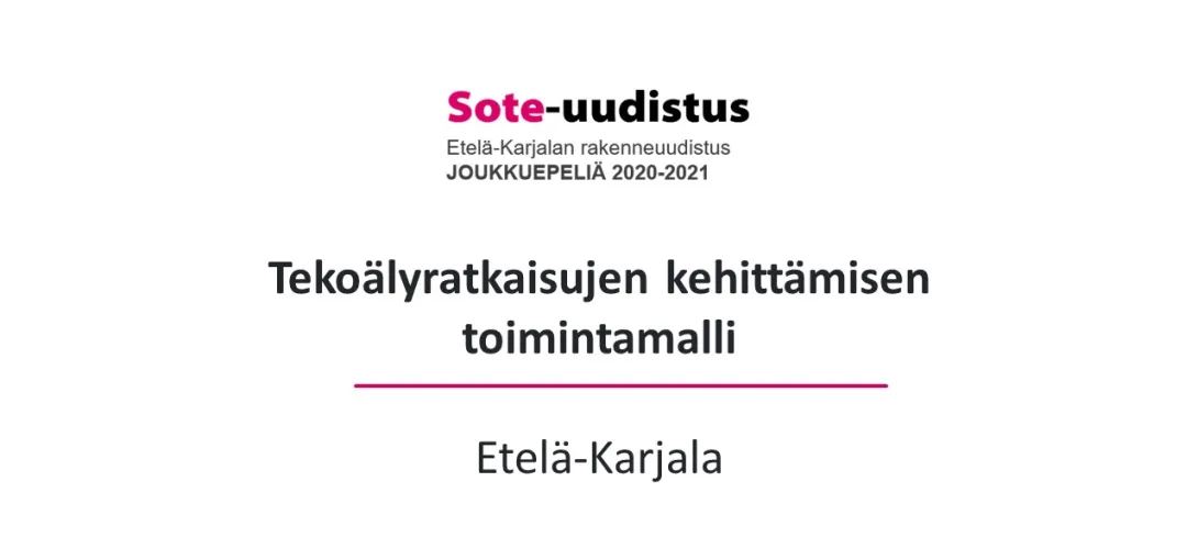 Tekoälyratkaisujen kehittämisen toimintamalli