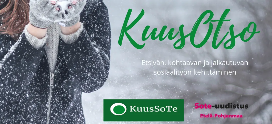 KuusOTSO: Etsivän, kohtaavan ja jalkautuvan sosiaalityön kehittäminen