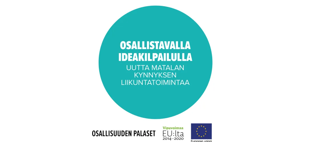 Osallistavalla ideakilpailulla uutta matalan kynnyksen liikuntatoimintaa