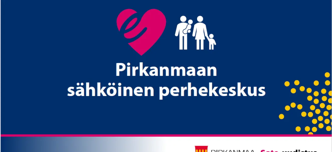 Pirkanmaan sähköinen perhekeskus