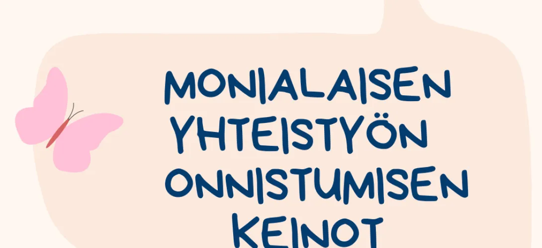 Teesejä monialaiseen yhteistyöhön