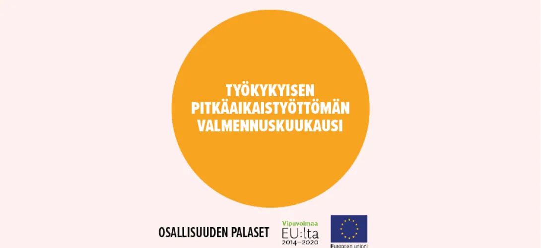 Työkykyisen pitkäaikaistyöttömän valmennuskuukausi