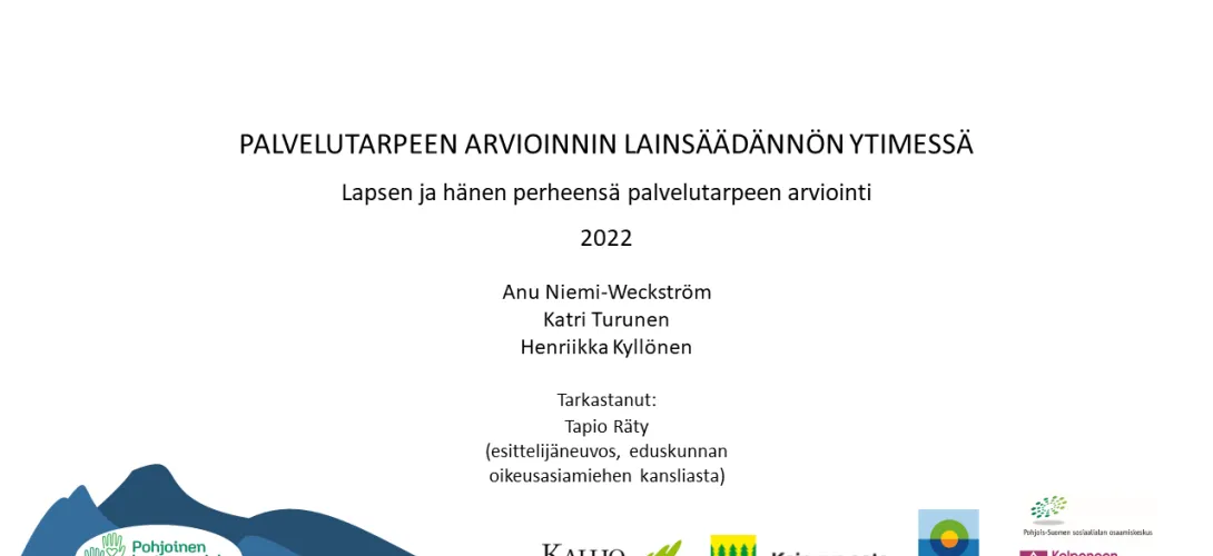 Palvelutarpeen arvioinnin lainsäädännön ytimessä -materiaali (2022)