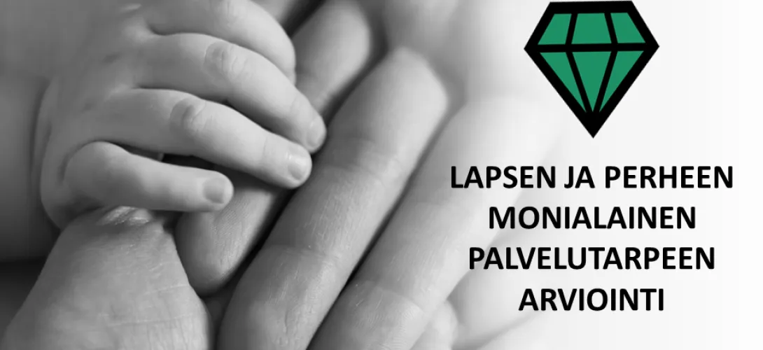 Lapsen ja perheen monialainen palvelutarpeen arviointi