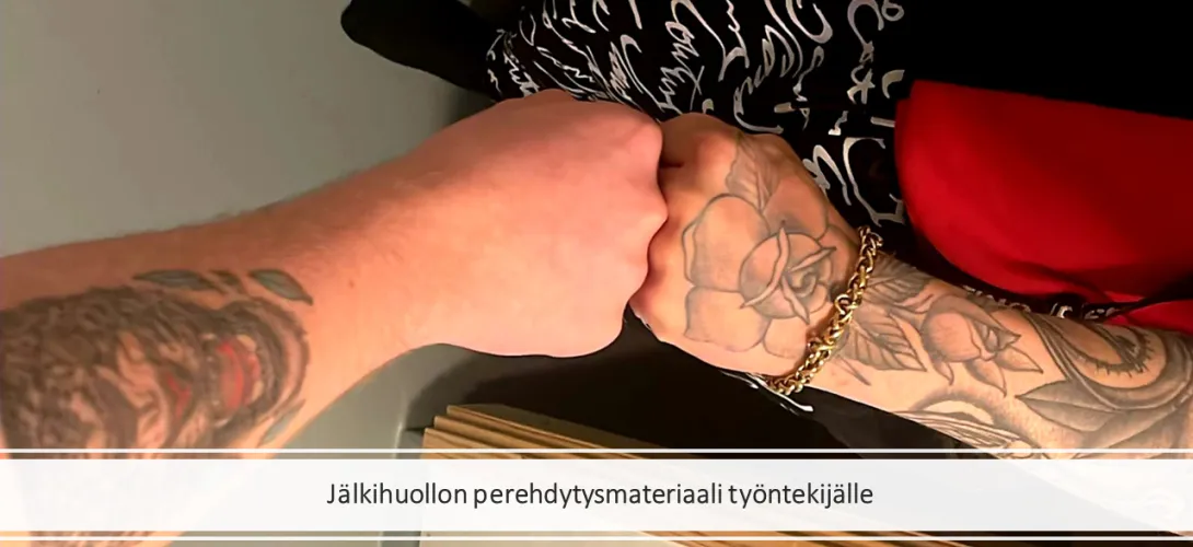 Jälkihuollon perehdytysmateriaali työntekijälle