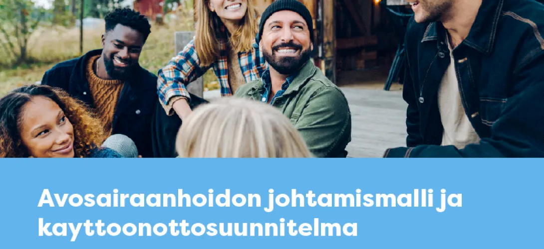 Avosairaanhoidon johtamismalli ja käyttöönottosuunnitelma, Länsi-Uudenmaan HVA (RRP, P4, I1)