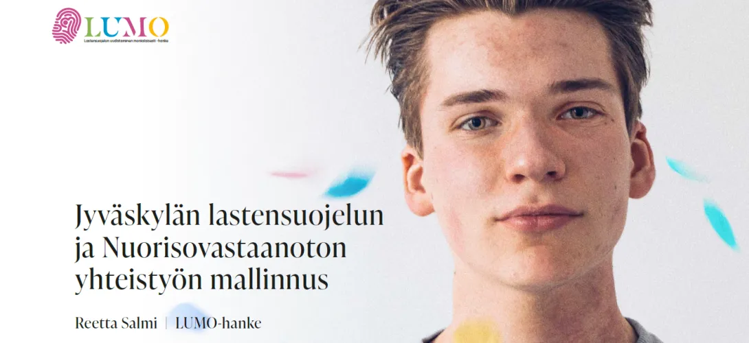 Lastensuojelun ja Nuorisovastaanoton yhteistyön mallinnus Jyväskylässä