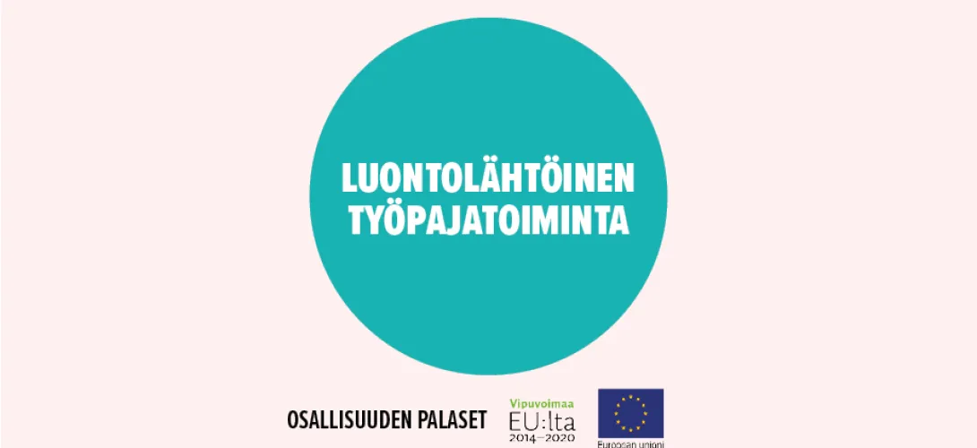 Luontolähtöinen työpajatoiminta