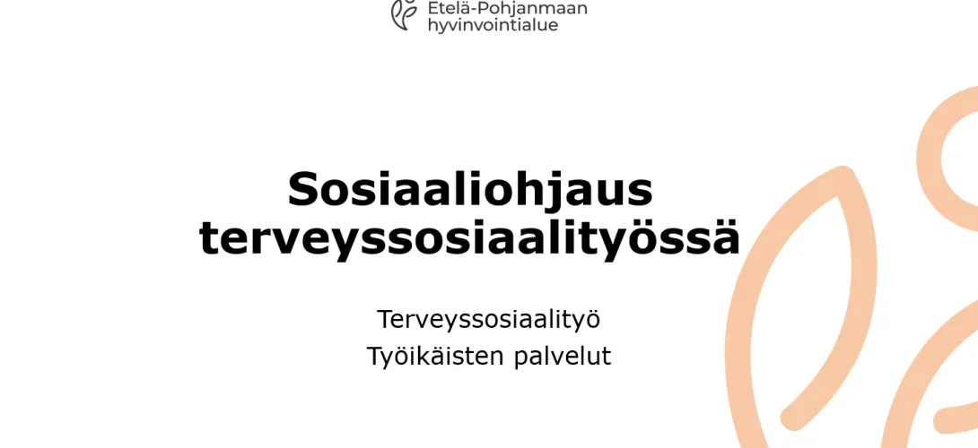 Sosiaaliohjaus terveyssosiaalityössä