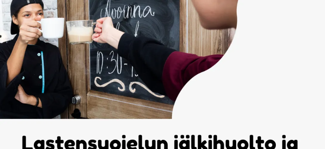 Sytykkeitä lastensuojelun jälkihuollon ja nuorten työpajojen yhteistyölle