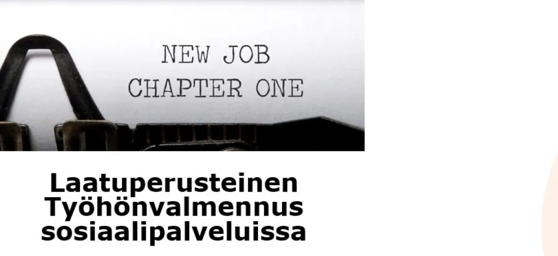 Laatuperusteinen työhönvalmennus sosiaalipalveluissa - Etelä-Pohjanmaa