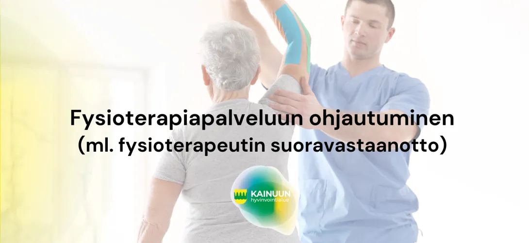 Fysioterapiapalveluun ohjautuminen (ml. fysioterapeutin suoravastaanotto) 