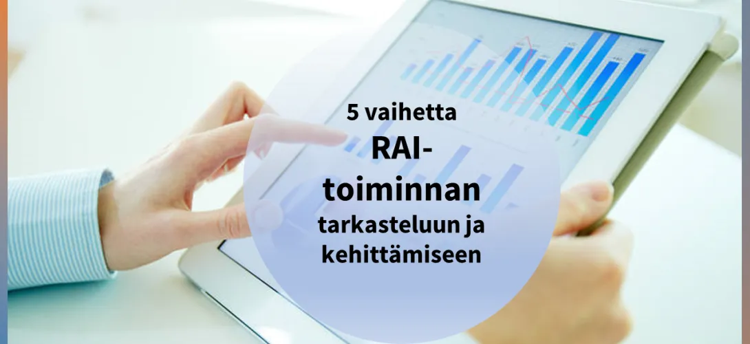 RAI-vertailutiedon käyttö yksikön toiminnan tarkastelussa ja kehittämisessä