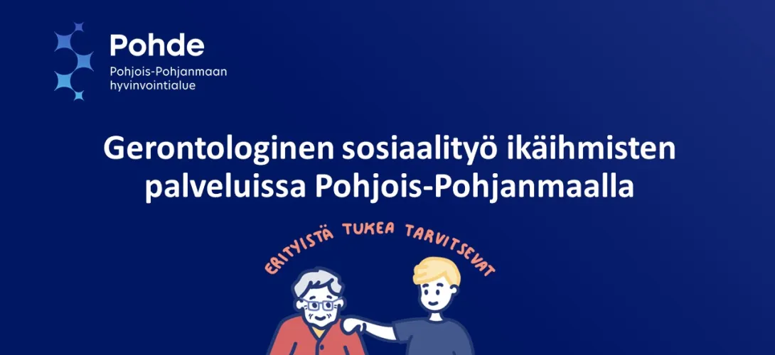 Gerontologinen sosiaalityö Pohjois-Pohjanmaalla