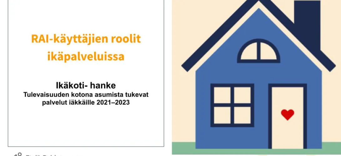 RAI- käyttäjien roolit ikäpalveluissa