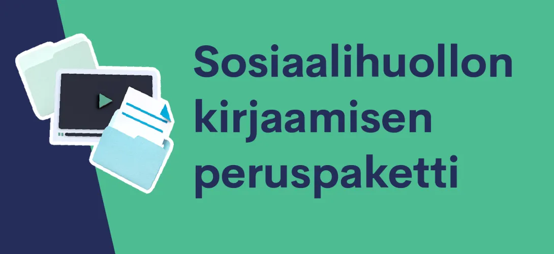 Kansa-koulu-hankkeen Sosiaalihuollon kirjaamisen peruspaketti (RRP, P4, I3)