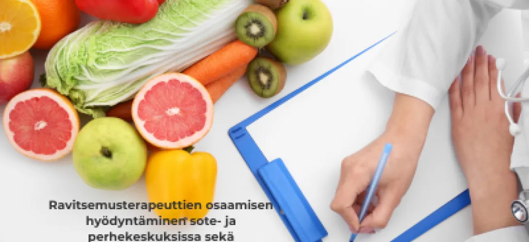 Ravitsemusterapeuttien osaamisen hyödyntäminen sote- ja perhekeskuksissa sekä ravitsemusterveyden edistämisessä