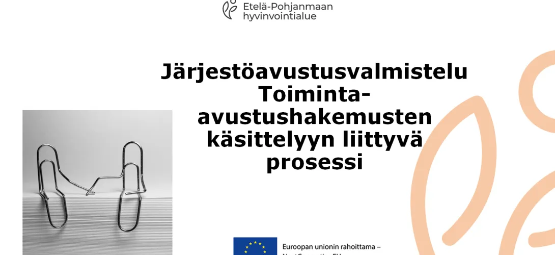 Järjestöavustusten käsittelyprosessi Etelä-Pohjanmaan HVA (RRP, P4, I2)