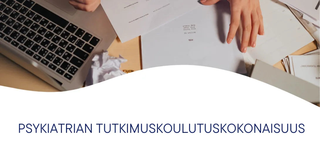 Koulutuksesta tukea tutkimiseen – Psykiatrian tutkimuskoulutuskokonaisuus