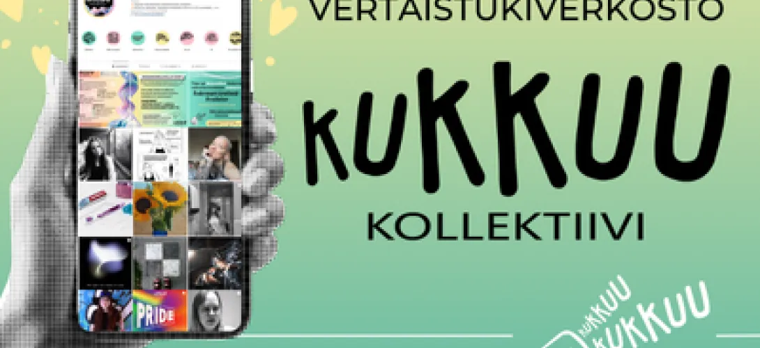 Kukkuu Kollektiivi - valtakunnallinen vertaistukiverkosto 18-35-vuotiaille nuorille aikuisille