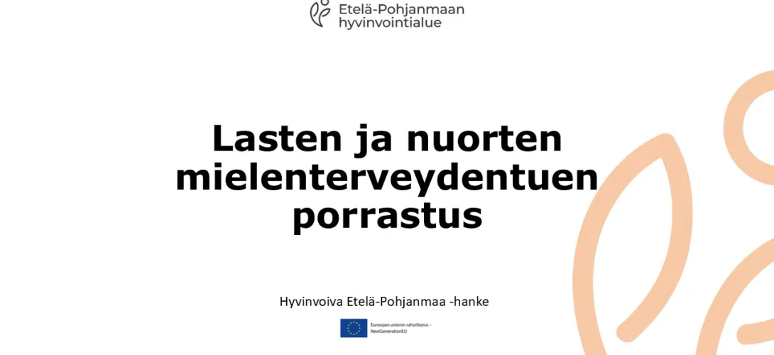 Lasten ja nuorten mielenterveydentuen porrastus, Etelä-Pohjanmaan HVA (RRP, P4, I1)