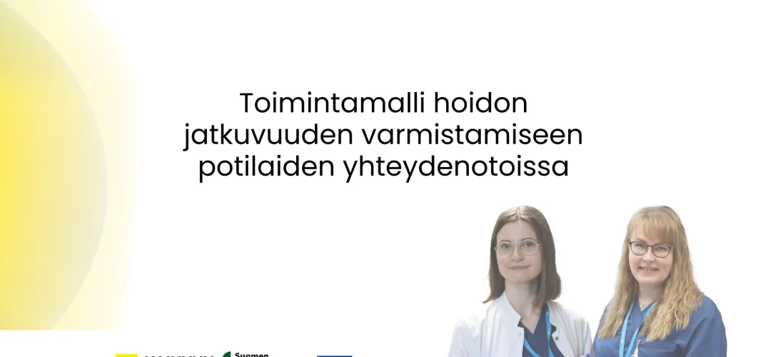 Toimintamalli hoidon jatkuvuuden varmistamiseen potilaiden yhteydenotoissa Kainuun hyvinvointialueella RRP4, P4, INV4