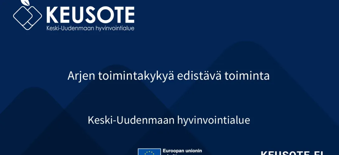 Arjen toimintakykyä edistävä toiminta, Keski-Uudenmaan hyvinvointialue (RRP, P4, I1,) 