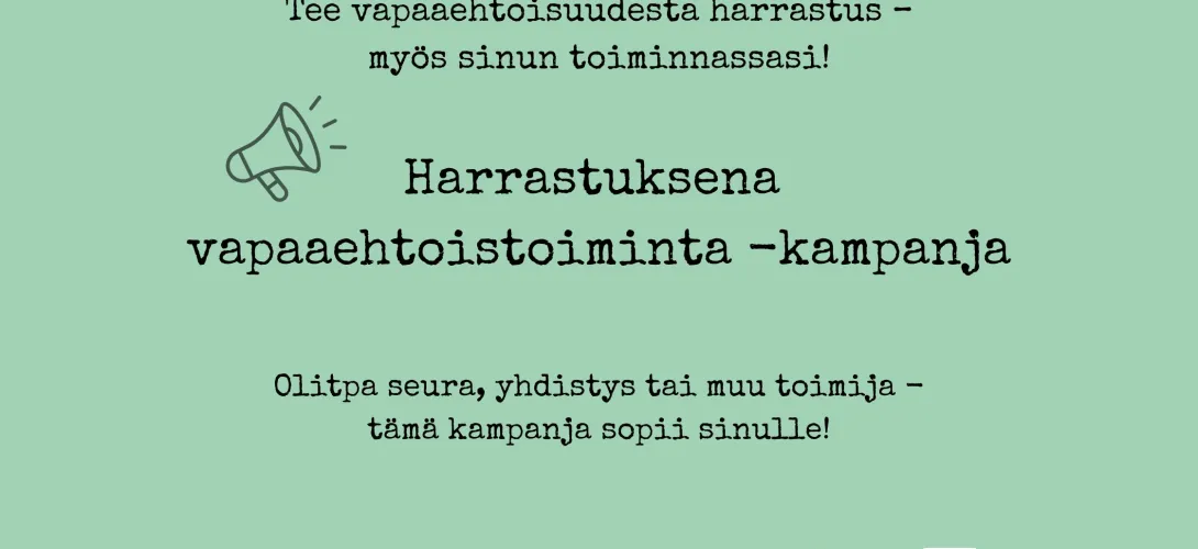 Harrastuksena vapaaehtoistoiminta -kampanja