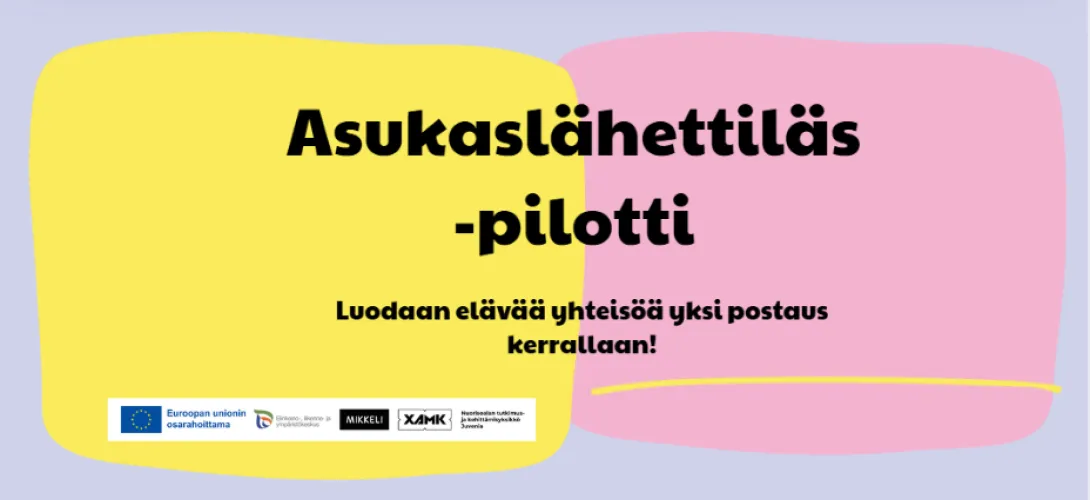 Asukaslähettiläs -pilotti / Mikkeli