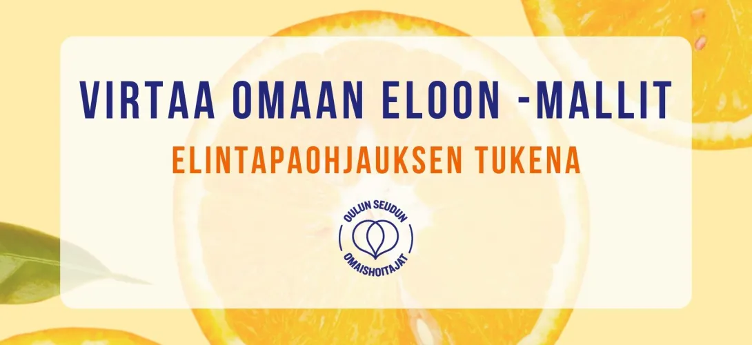 Virtaa omaan eloon -mallit elintapaohjauksen tukena
