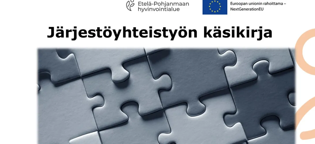 Järjestöyhteistyön käsikirja Etelä-Pohjanmaan hyvinvointialue (RRP, P4, I2)