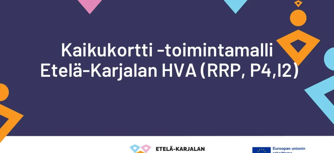 Kaikukortti Etelä - Karjala, Etelä-Karjalan HVA (RRP, P4, I2)