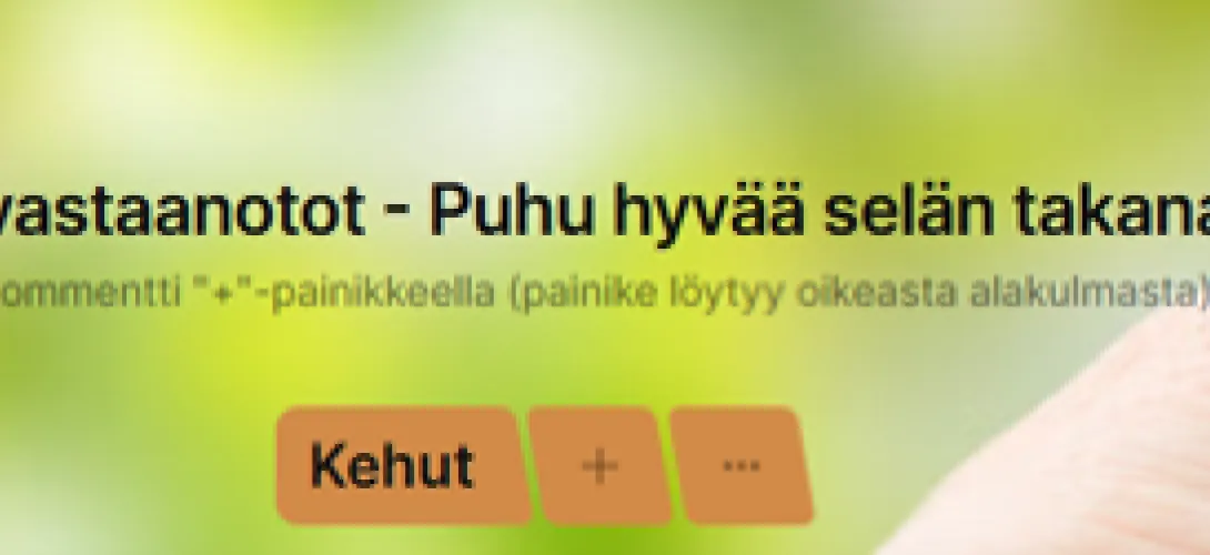 Puhu hyvää selän takana-taulu
