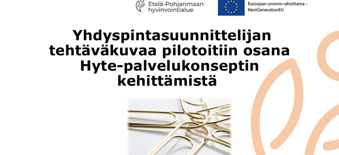 Yhdyspintasuunnittelijan tehtäväkuva, Etelä-Pohjanmaan HVA (RRP, P4, I2)
