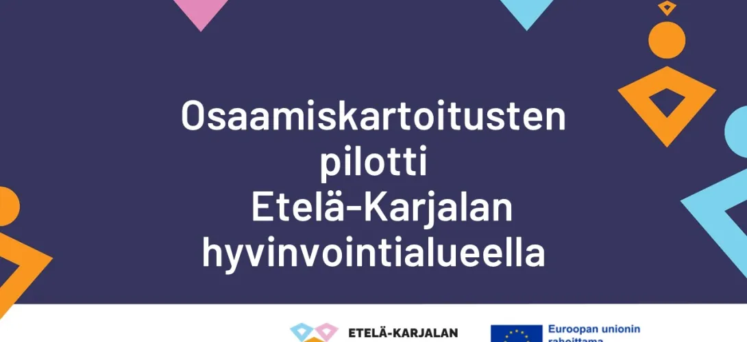 Osaamiskartoitukset pilotti, Etelä-Karjalan HVA (RRP, P4, I1)