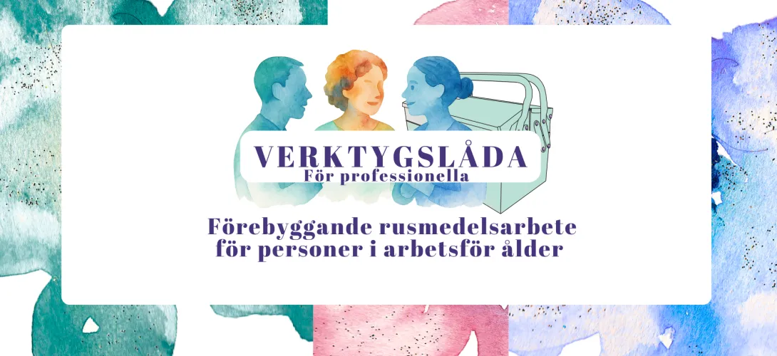 Förebyggande rusmedelsarbete: verktygslåda för professionella