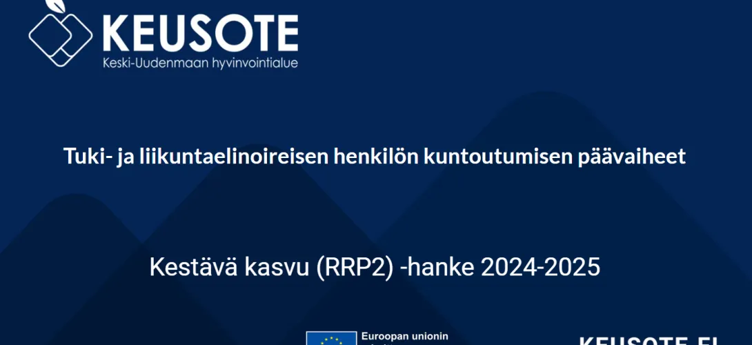 Tuki- ja liikuntaelinoireisen kuntoutumisen päävaiheet, Keski-Uudenmaan hva (RRP, P4, I1)