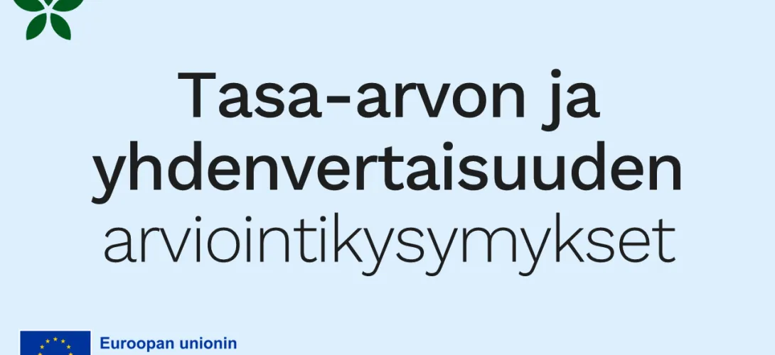 Tasa-arvon ja yhdenvertaisuuden arviointikysymykset