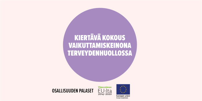 Kiertävä kokous vaikuttamiskeinona terveydenhuollossa -toimintamallin kansikuva.