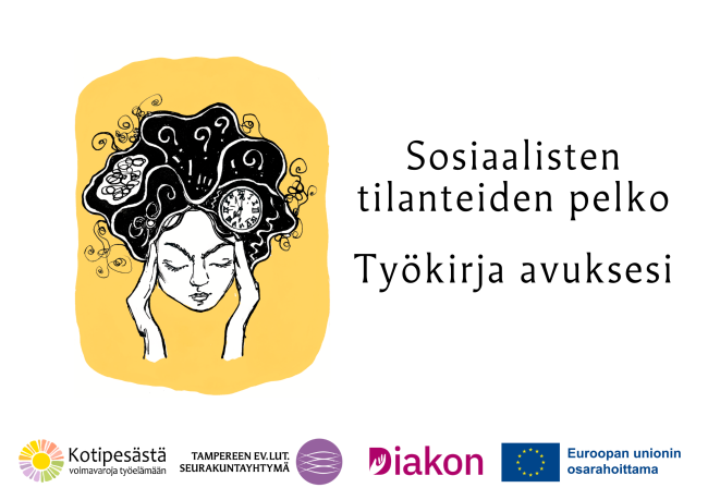 Sosiaalisten tilanteiden pelko - Työkirja avuksesi