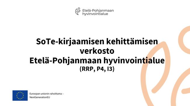 Kansikuva: SoTe-kirjaamisen kehittämisen verkosto (Etelä-Pohjanmaan hyvinvointialue)