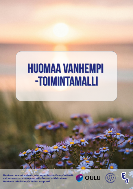 Huomaa vanhempi -toimintamallin kansikuva, jossa otsikko, ja taustalla auringonlasku sekä kukkia
