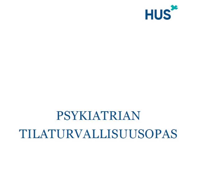 Psykiatrian tilaturvallisuusoppaan kansikuva