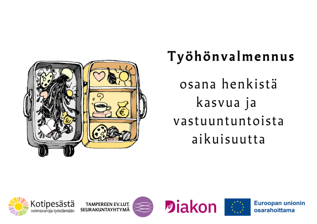 Työhönvalmennus osana henkistä kasvua ja vastuuntuntoista aikuisuutta