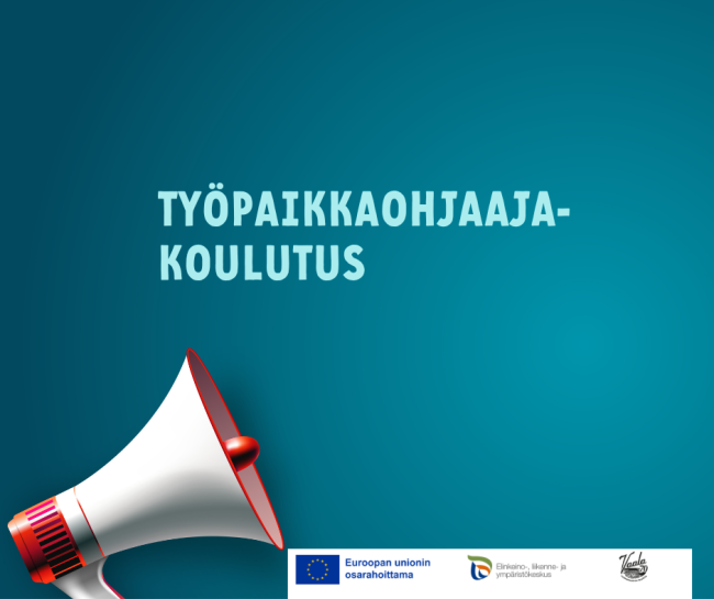 Kansikuva työpaikkaohjaajakoulutuksen toimintamallille, sisältää logot Euroopan unionin osarahoittama, Elinkeino-, liikenne- ja ympäristökeskus, Vaalan kunta