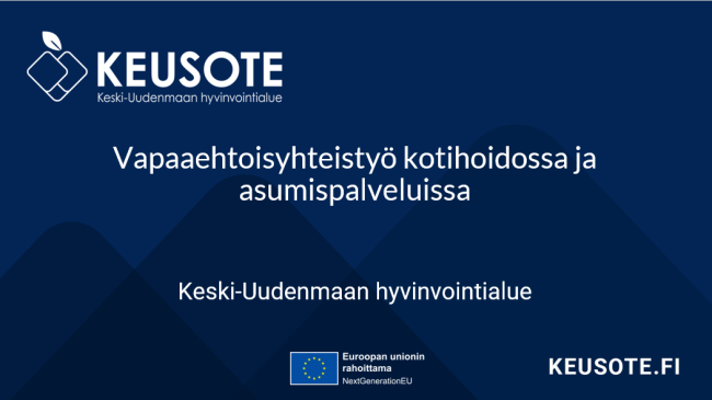 Vapaaehtoisyhteistyö kotihoidossa ja asumispalveluissa