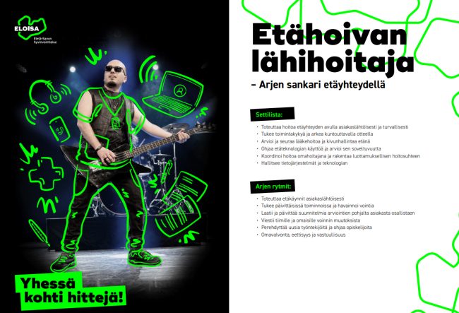 Kuvassa rokkarityylinen kuva etähoivan lähihoitajasta "arjen sankari etäyhteydellä"